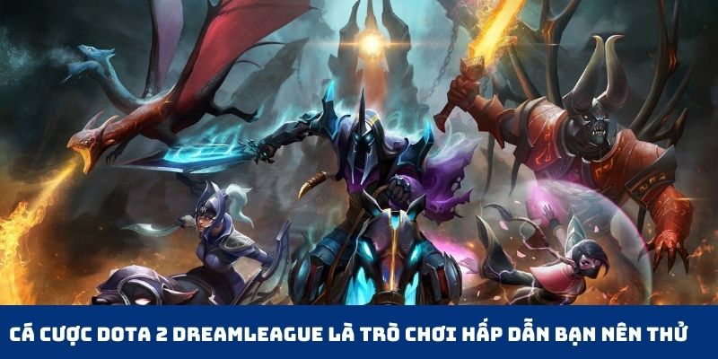 Cá Cược Dota 2 Dreamleague Hé Lộ Cách Thắng Lớn Tại Jun88 1 Trang Chủ Jun88.com #1 Việt Nam Cá cược Dota 2 DreamLeague là trò chơi hấp dẫn bạn nên thử
